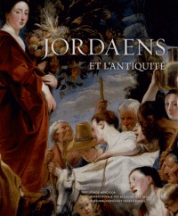 Jordaens et l'antiquité