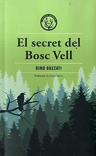 El secret del Bosc Vell [9788412070576]