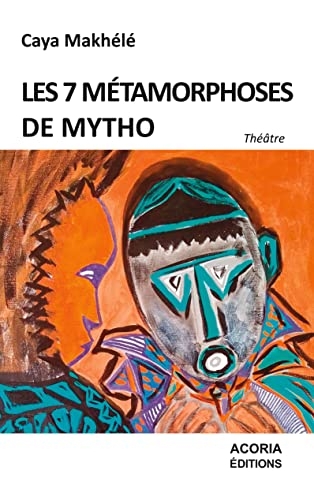 Les 7 métamorphoses de mytho