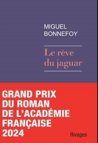 Le rêve du jaguar