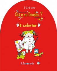 Qui a vu doudou ? A colorier