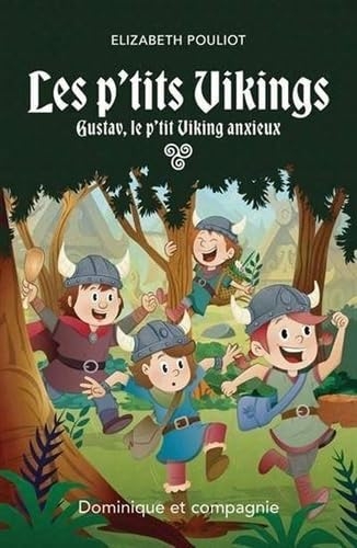 Gustav, le p'tit viking anxieux