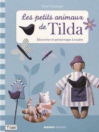Les petits animaux de Tilda