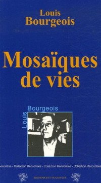 Mosaïques de vies