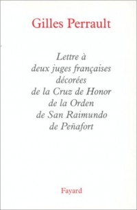 Lettres à deux juges françaises