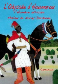 L'odyssée d'Houmarou : L'Homère africain