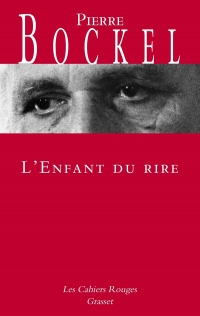 L'enfant du rire: Préface d'André Malraux