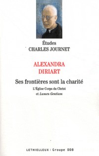 Ses frontières sont la charité : L'Eglise Corps du Christ et Lumen Gentium