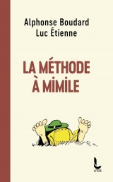 La Méthode à Mimile [Poche]