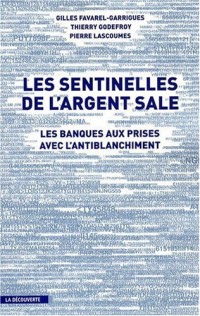 Les sentinelles de l'argent sale