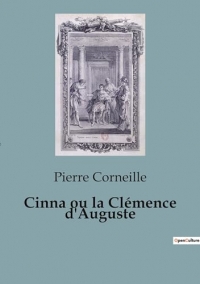 Cinna ou la Clémence d'Auguste