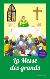 La messe des grands - Messe de Paul VI