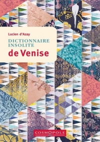 Dictionnaire insolite de Venise