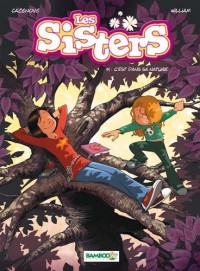 Les Sisters - tome 11 - C'est dans sa nature