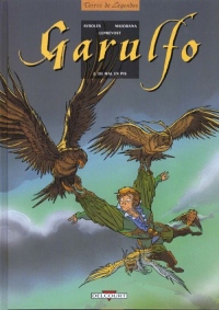 Garulfo, tome 2 : De mal en pis