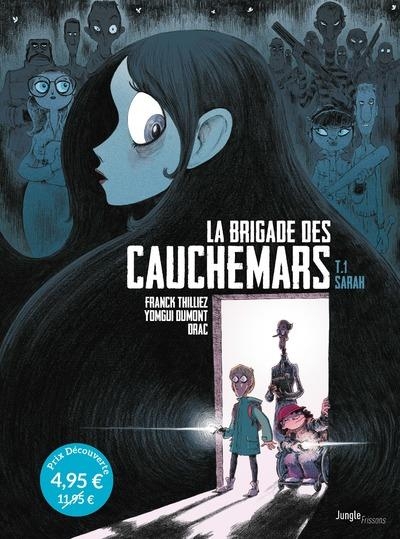 La Brigade des cauchemars - tome 1 Sarah