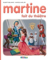 Martine fait du théâtre