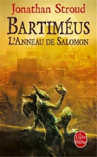 Bartiméus - L'Anneau de Salomon (La Trilogie de Bartiméus, Tome 4)