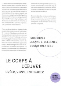 Le corps à l'oeuvre: Créer, vivre, interagir