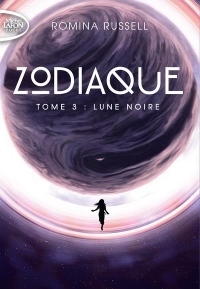 Zodiaque - tome 3 Lune noire (3)