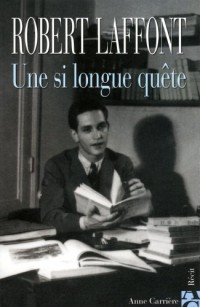 UNE SI LONGUE QUETE