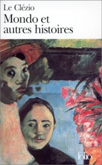 Mondo et autres histoires