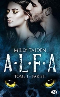 A.L.F.A., T1 : Parish