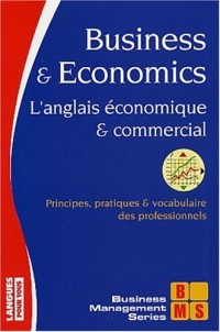 Business And Economics : L'anglais économique et commercial