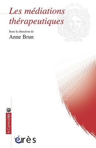 Les médiations thérapeutiques