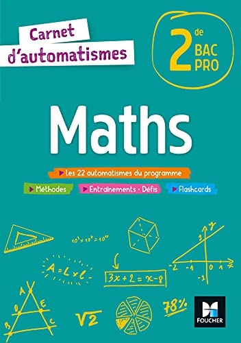 Carnet d'automatismes - MATHS - 2de Bac Pro - Éd. 2021 - Livre élève