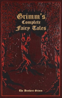 Grimm's Complete Fairy Tales