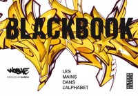 Blackbook: Les mains dans l'alphabet