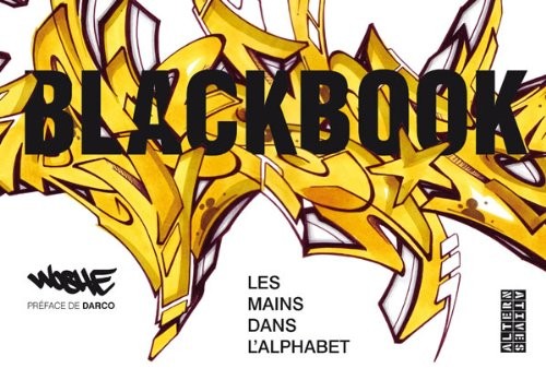 Blackbook: Les mains dans l'alphabet
