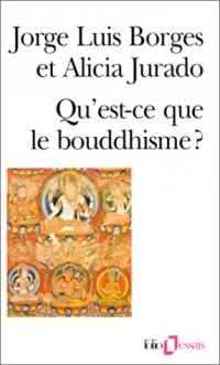 Qu'est-ce que le bouddhisme ?