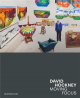DAVID HOCKNEY: MOVING FOCUS - UVRES DE LA COLLECTION DE LA TATE