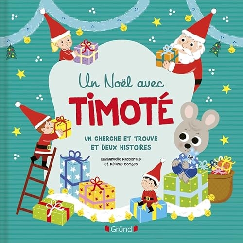 Un Noël avec Timoté