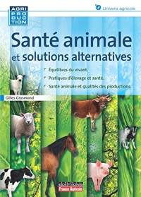 Santé animale et solutions alternatives (FA.ENV.AGRICOLE)