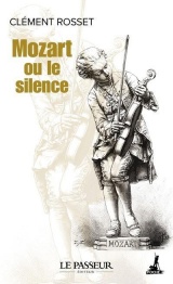 Mozart ou le silence [Poche]
