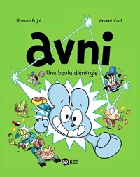 Avni, Tome 09: Une boule d'énergie