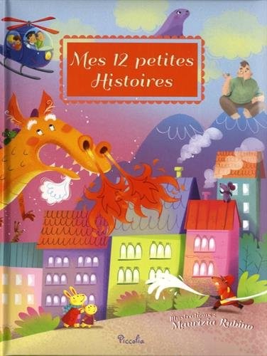Mes 12 petites histoires : Tome 4