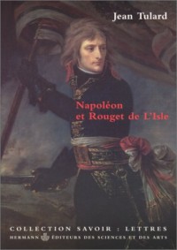 Napoléon et  Rouget de l'Isle