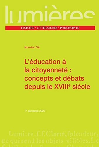 L’éducation à la citoyenneté : concepts et débats depuis le XVIIIe siècle