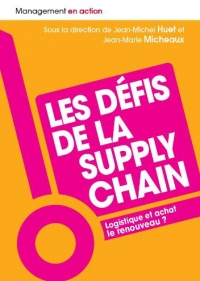 Les Défis de la Supply Chain