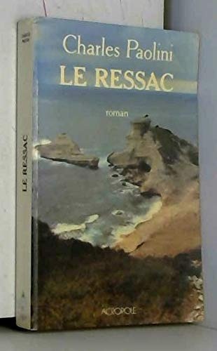 Le ressac : roman [9782714414816]