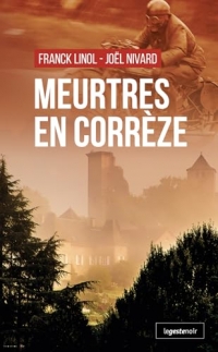 MEURTRES EN CORREZE (POCHE) (COLL. GESTE NOIR)