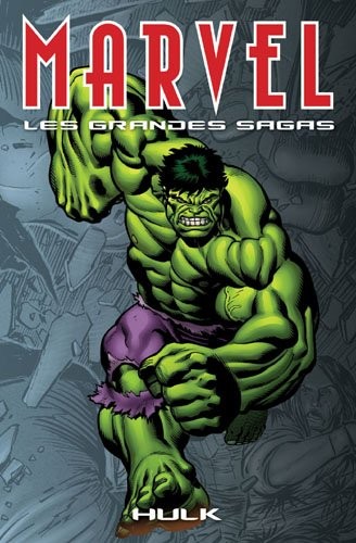 Marvel les grandes sagas 06 Hulk