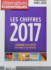 Alternatives Economiques - hors-série numéro 109 Les chiffres de l'économie 2017