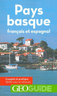 Pays basque: Français et espagnol