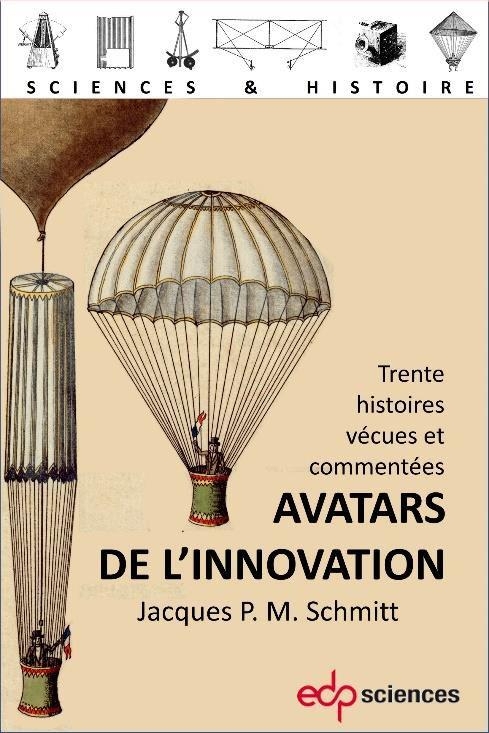 Avatars de l'innovation: Trente histoires vécues et commentées
