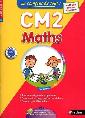JE COMPRENDS TOUT MATHS CM2